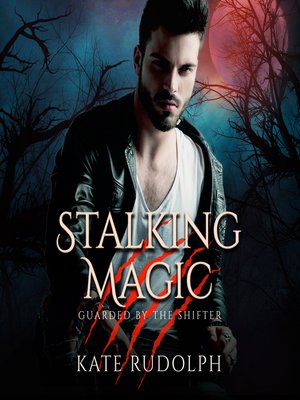 cover image of Stalking Magic